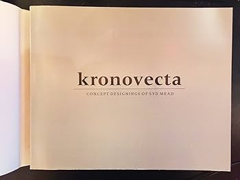 kronovecta　Concept Designs of Syd Mead Amazon.com: Kronovecta; concept Designs of Syd Mead: Syd