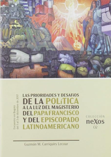 Portada de Las prioridades y desafíos de la política a la luz del magisterio del Papa Francisco y del episcopado latinoamericano