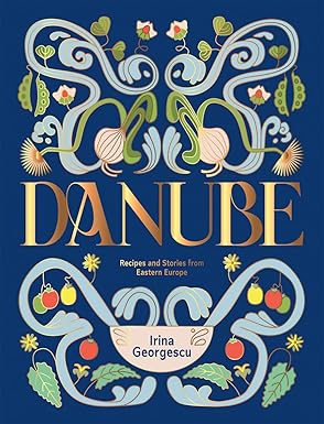 Danube: Recipes and Stories from Eastern Europe-Wow! eBook