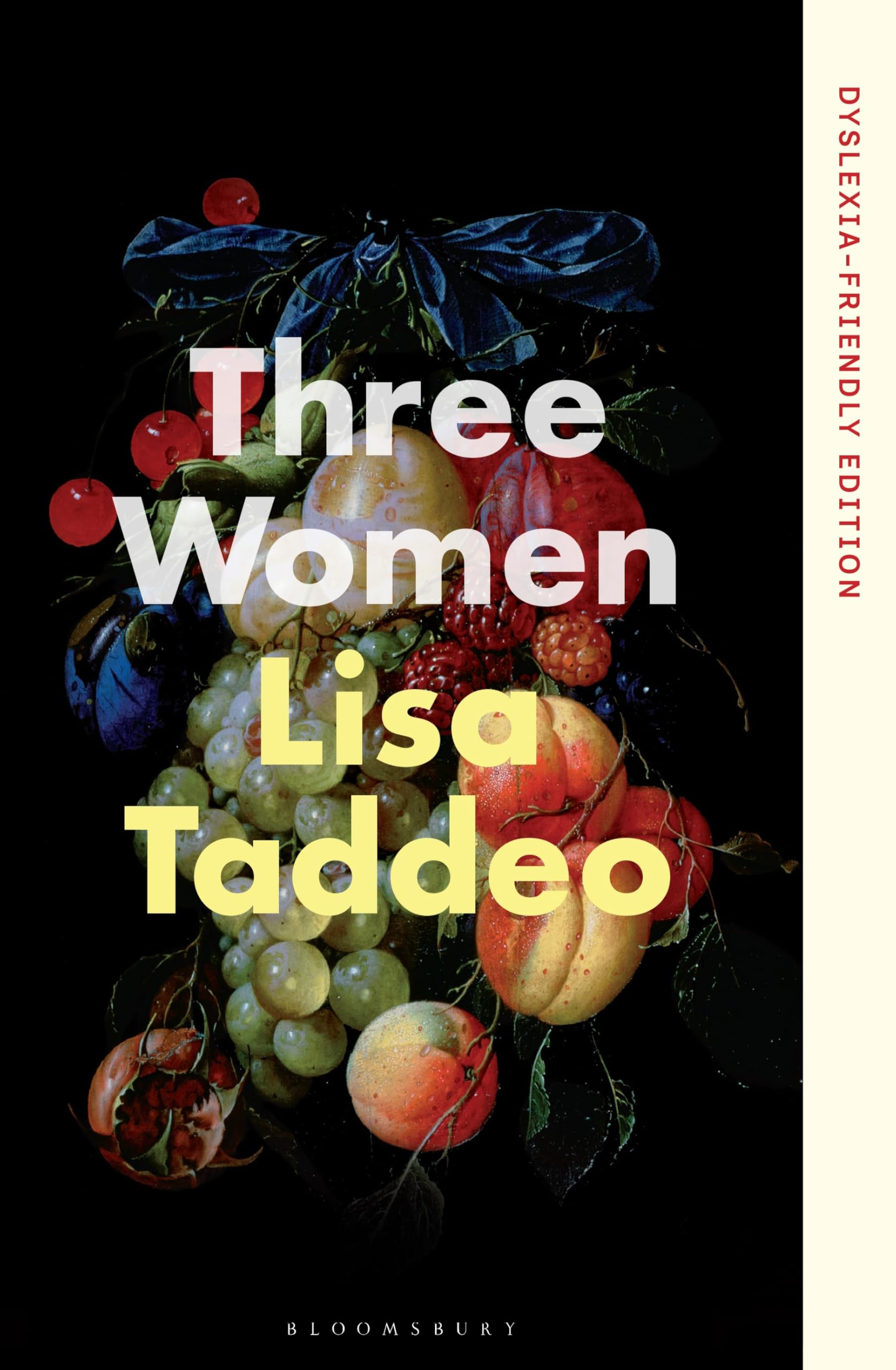 Three Women: Dyslexia-friendly Edition