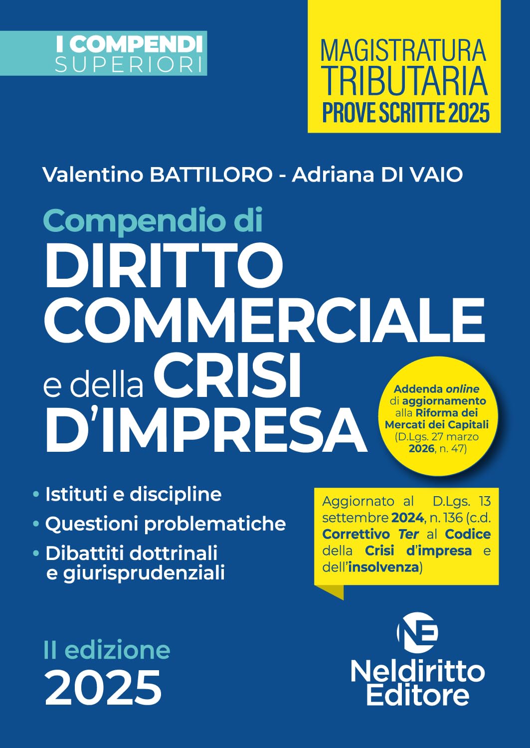 Compendio superiore di diritto commerciale e della crisi di impresa 2025