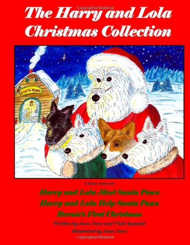 The Harry and Lola Christmas Collection: A Three Book Set of Christmas Stories (Harry and Lola adventures)