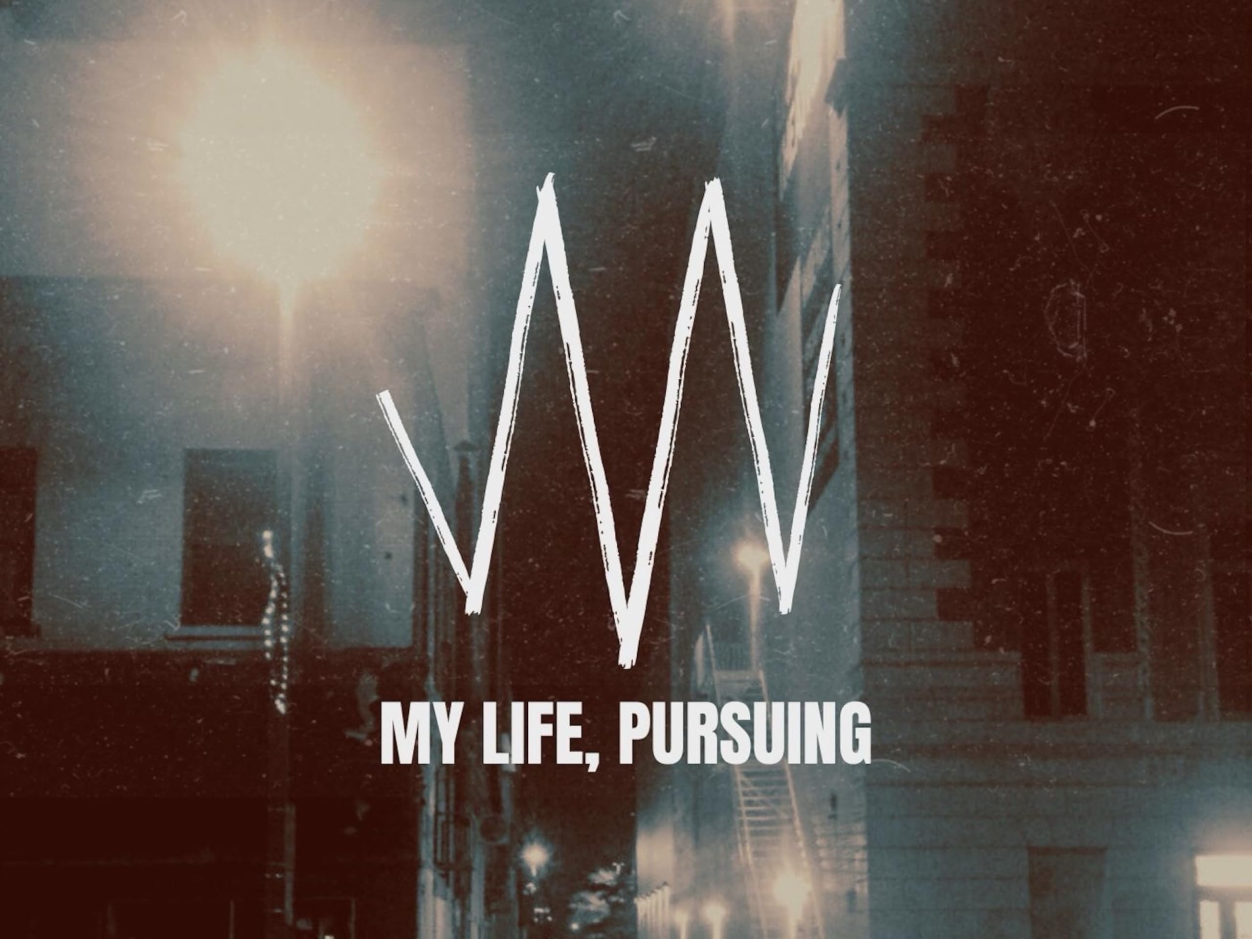 My Life, Pursuing