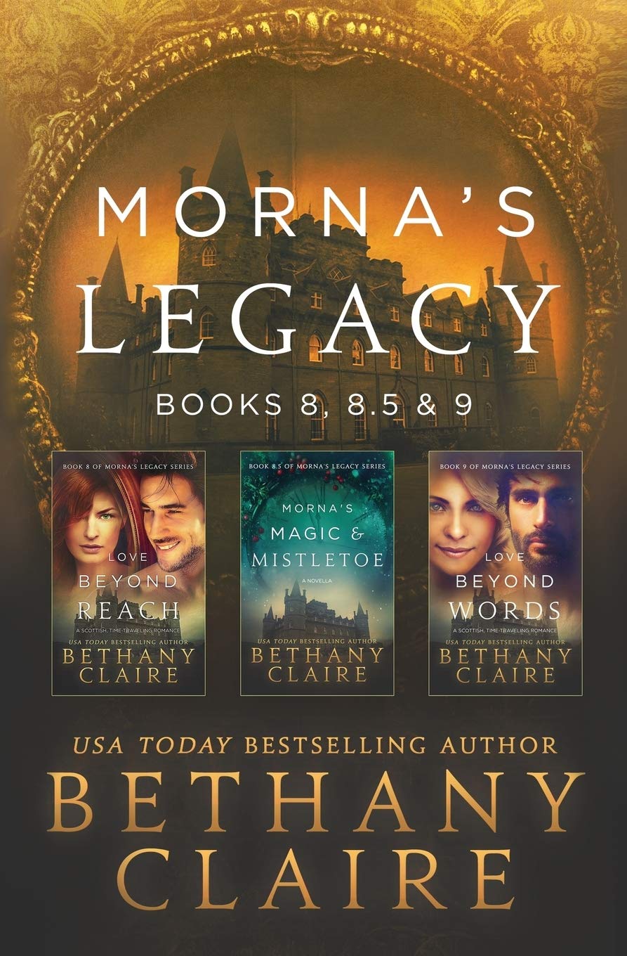 Morna's Legacy: Books 8, 8.5 & 9: Scottish Time Travel Romances (Morna's Legacy Collections)      Paperback – June 20, 2018