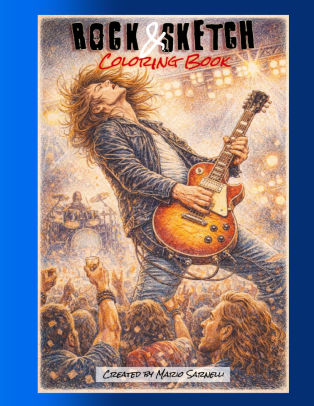 Rock & Sketch: Adult Coloring Book: Detailed Rock & Comic Style.