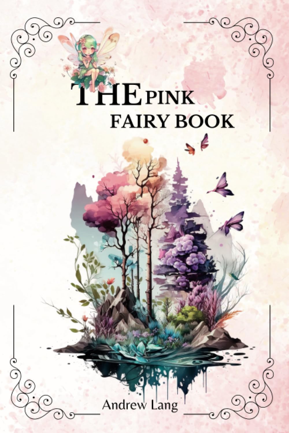THE PINK FAIRY BOOK By Andrew Lang