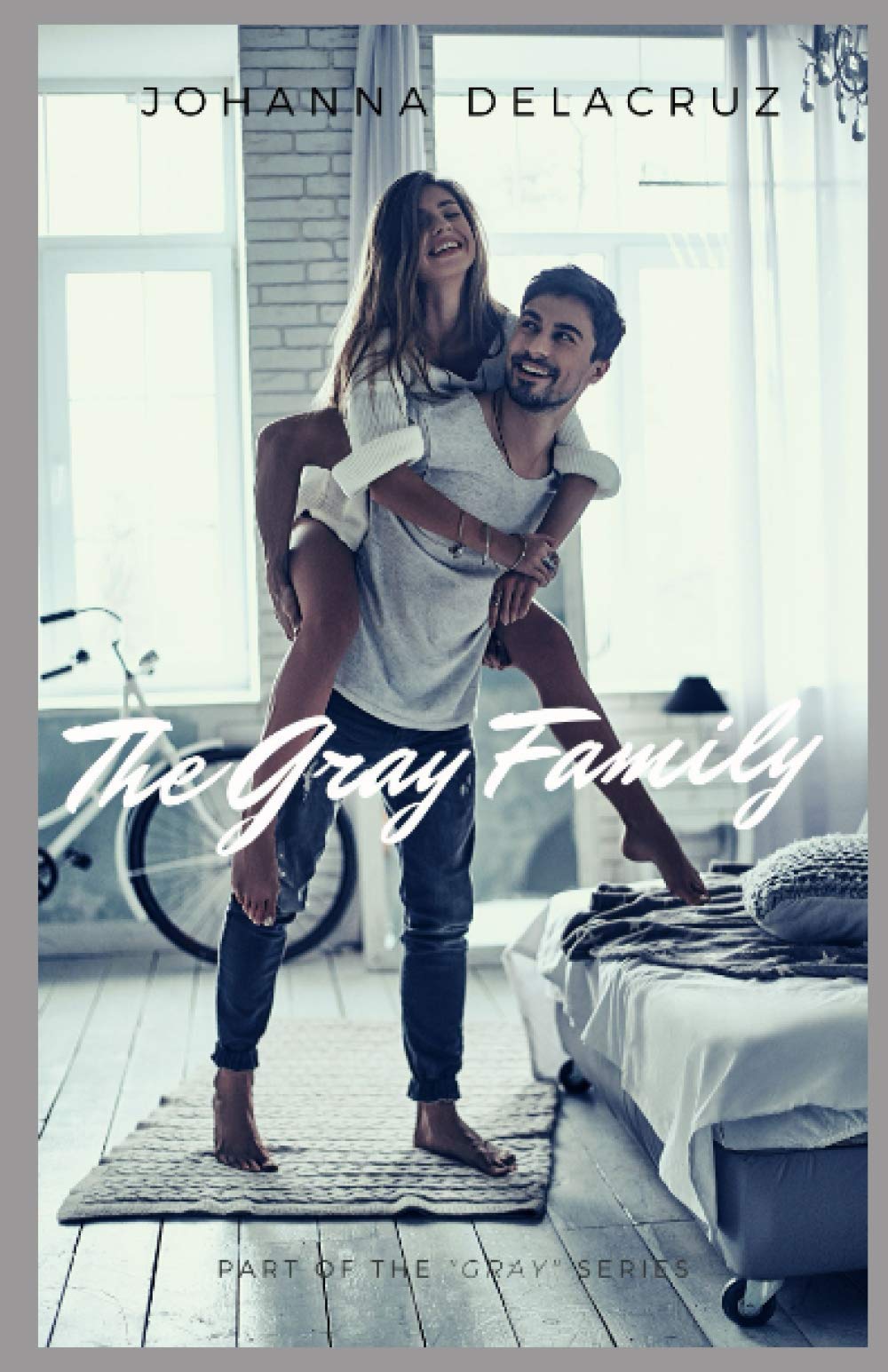 The Gray Family (The Gray Series)