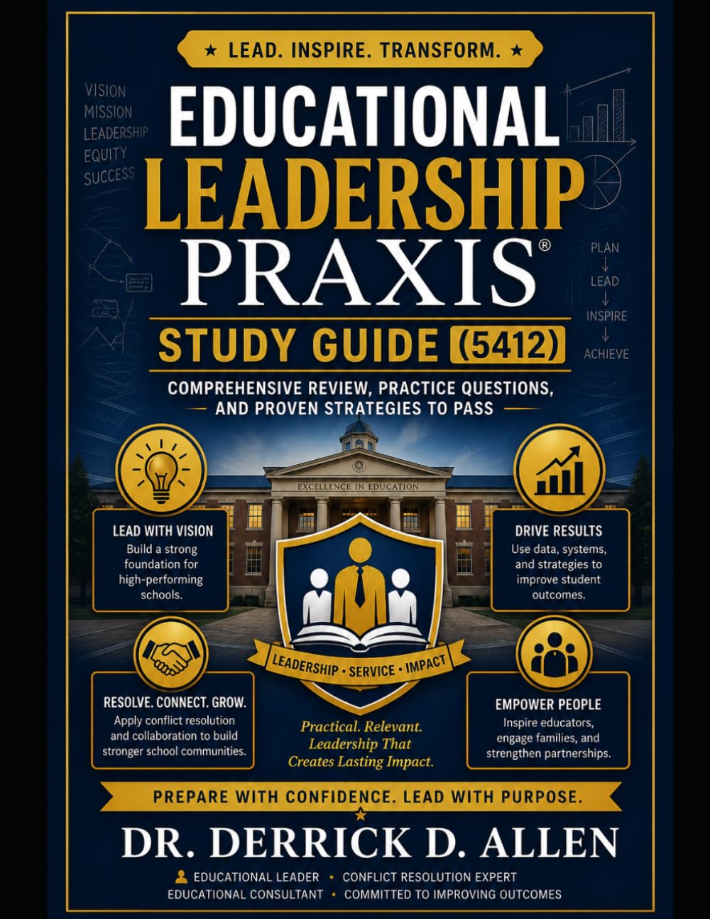 Educational Leadership Praxis Study Guide: Educational Leadership (Teacher Certification Mastery Series)