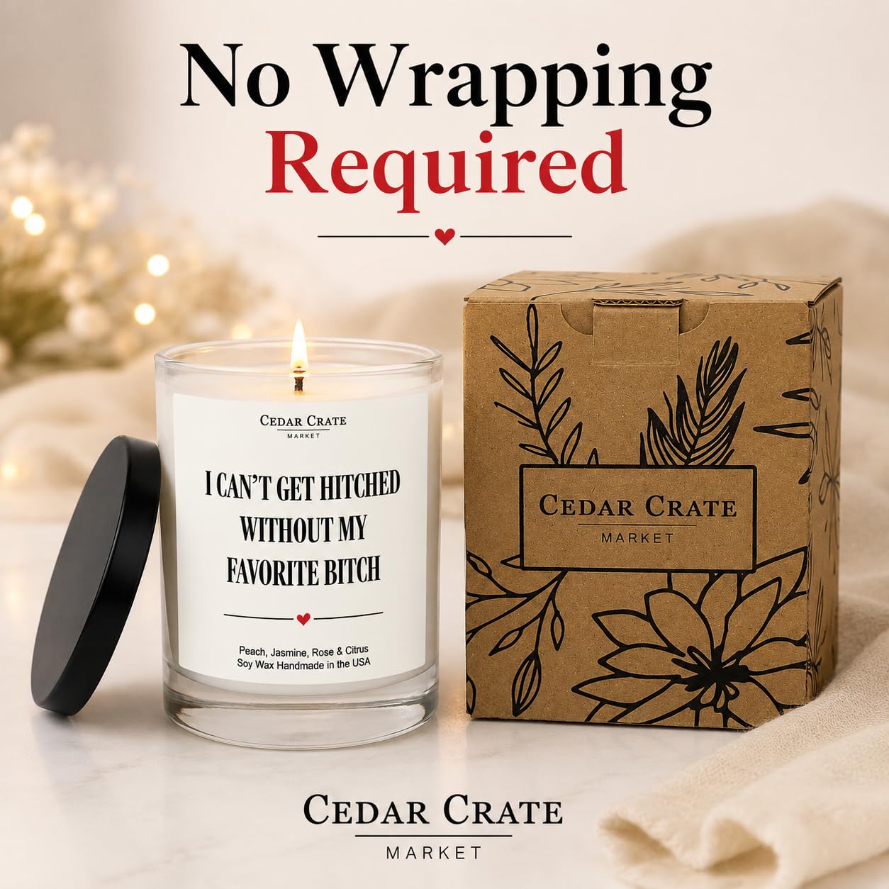 Candela di soia con scritta in lingua inglese "I Can't Get Hitched Without My Favorite B*tch" (lingua italiana non garantita), regalo divertente con scritta "Will You Be My MOH Gift from Bride