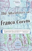 The Adventures of Franco Corelli 1544223005 Book Cover