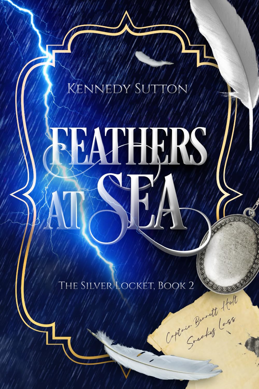 Feathers At Sea: The Silver Locket, Book 2