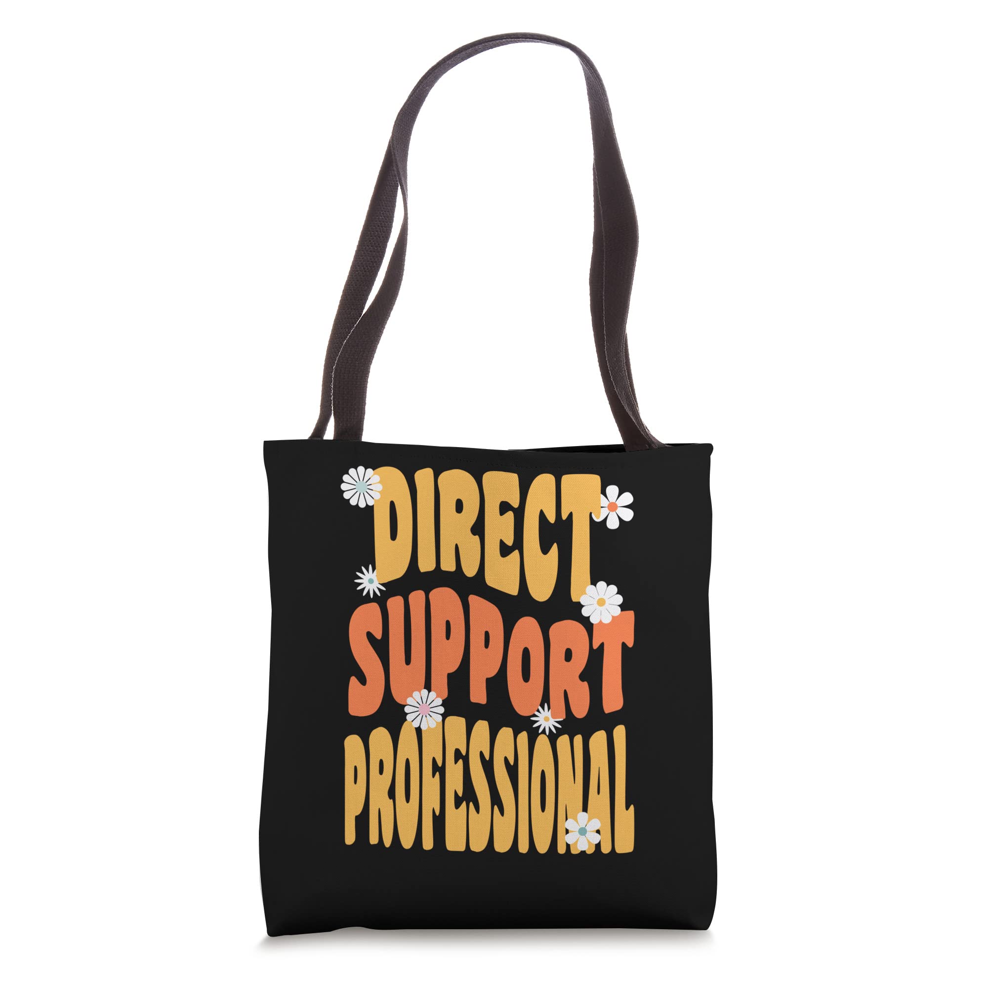 Direct Support Professional And Direct Support Staff Tote Bag