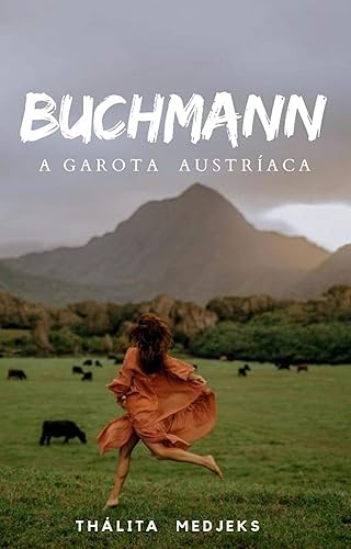 Buchmann: A Garota Austríaca