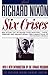 SIX CRISES (Richard Nixon Library Editions)