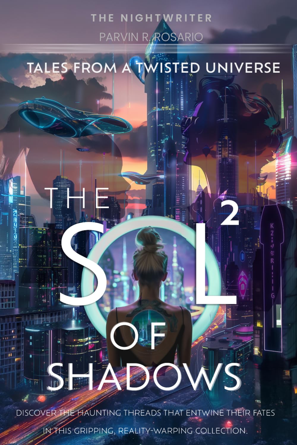 The Sol of Shadows Vol 2: Tales from the Twisted Universe