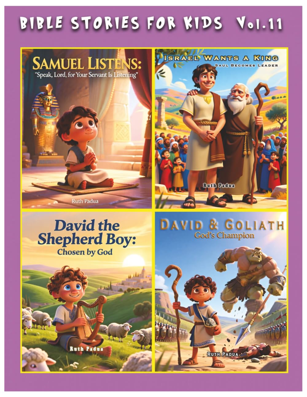 Bible Stories For Kids, Vol.11., Christian Series, Stories, Children's Bible Stories, Biblical Stories, Sunday School Book: With the Stories on Samuel ... David - The Shepherd Boy & David & Goliath