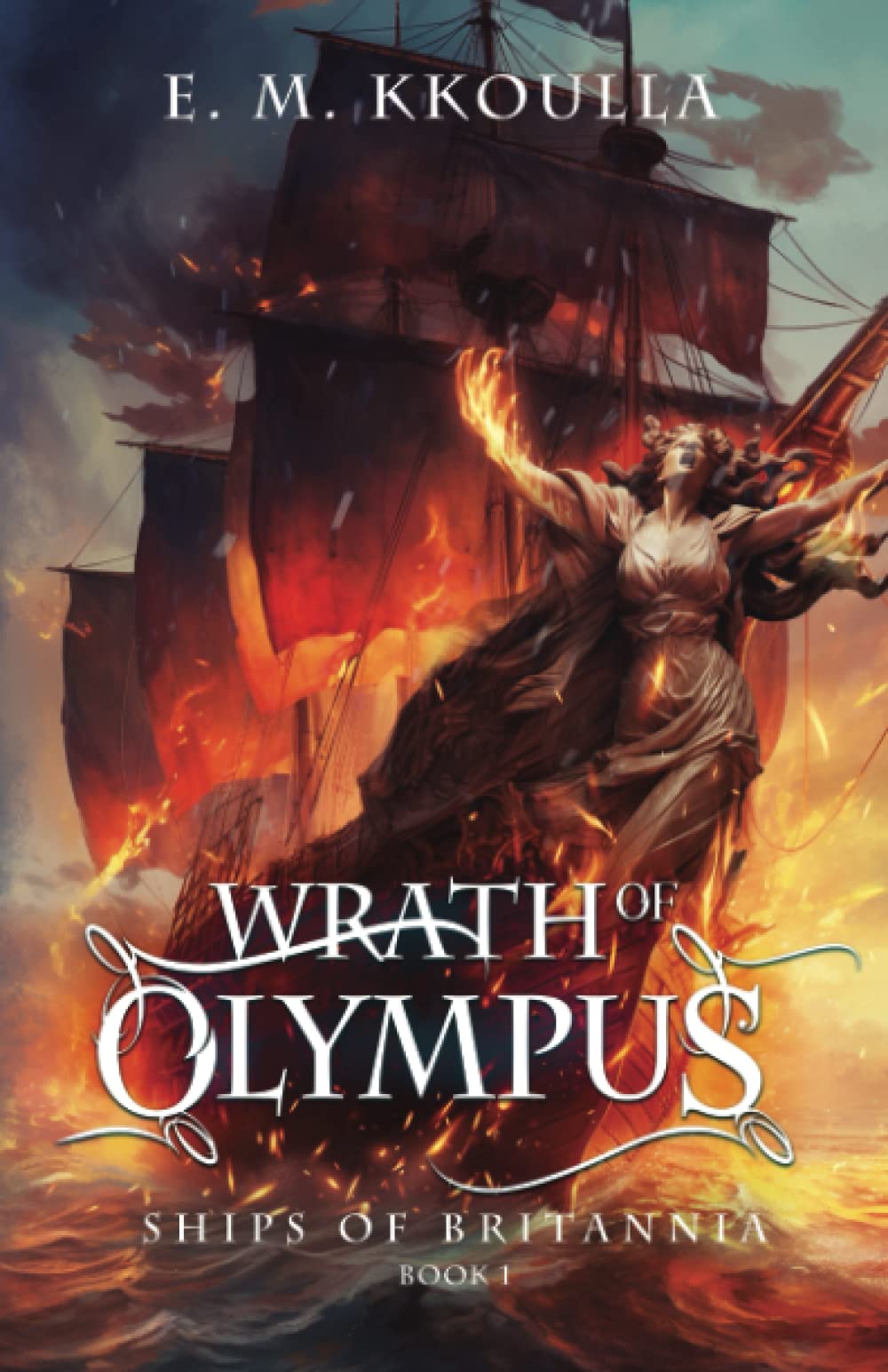 Wrath of Olympus: 1 (Ships of Britannia)