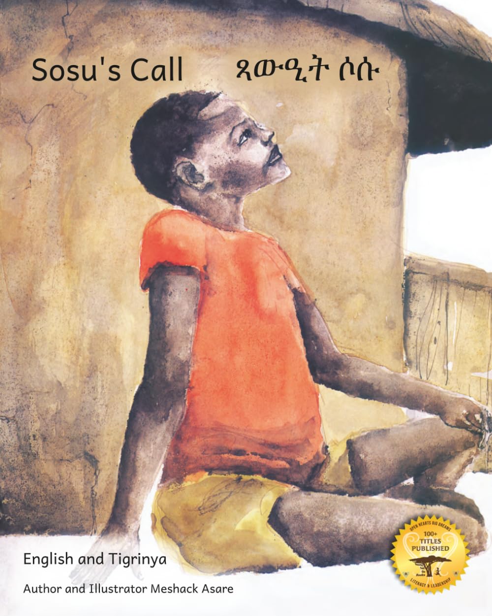 Sosu's Call: The Drum That Saved The Day in English and Tigrinya