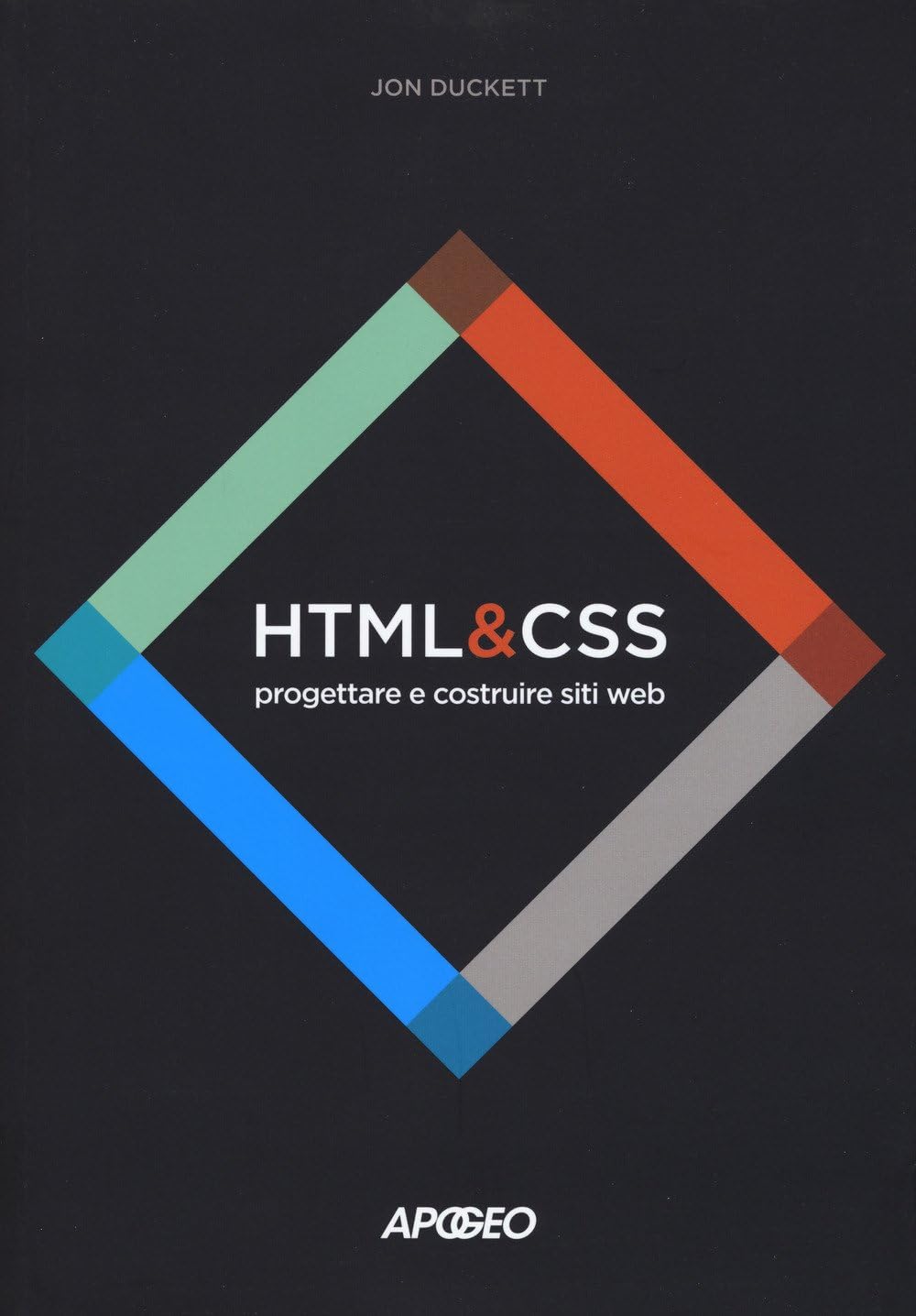 HTML e CSS. Progettare e costruire siti web Turtleback โ 6 April 2017