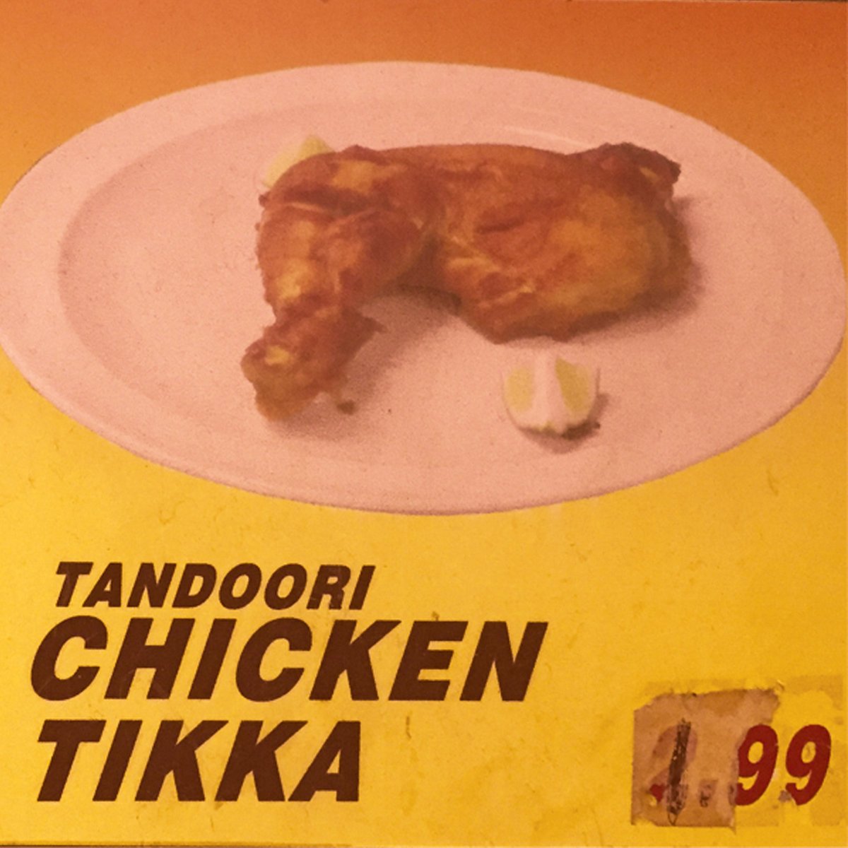 Tandoori Chicken (The Neverending Story) [VINYL]