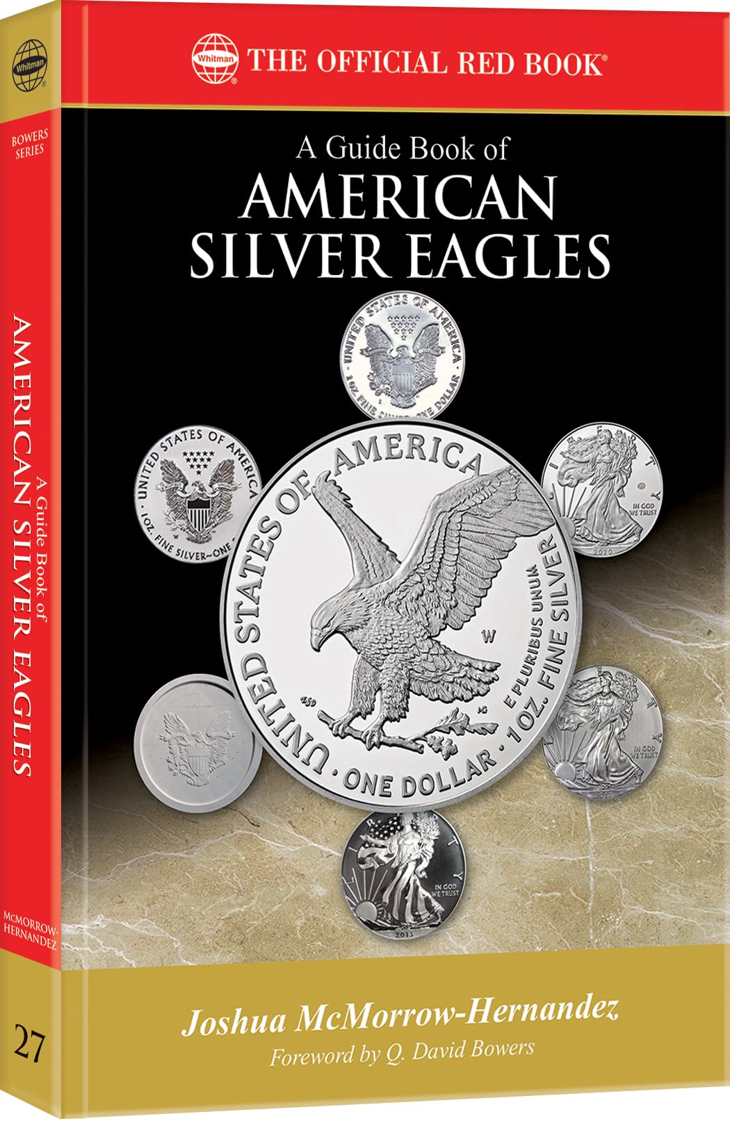 Whitman® Red Book Series #27: A Guide Book of American Silver Eagles - History, Values, Collecting