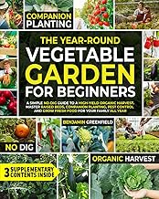 The Vegetable Garden Guide for Beginners
