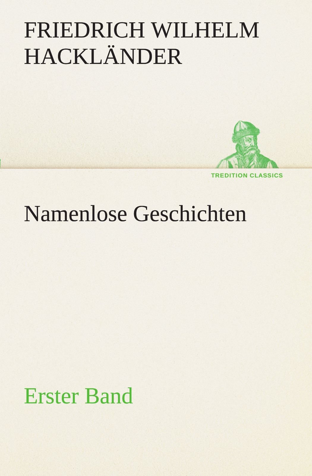 Namenlose Geschichten - Erster Band