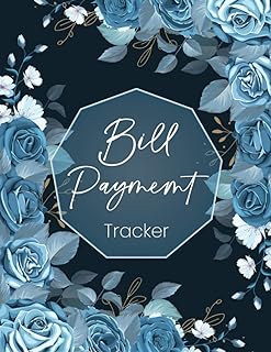 Bill Payment Tracker: Monthly Bill Payment Checklist | Monthly Bills Payment Organizer | Expense and Bill Tracker | Simple Home Budget Spreadsheet | ... Budgeting Financial (Stylish Floral Cover)