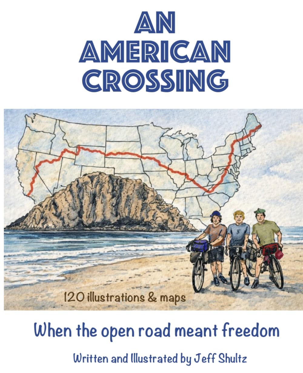 AN AMERICAN CROSSING: When The Open Road Meant Freedom