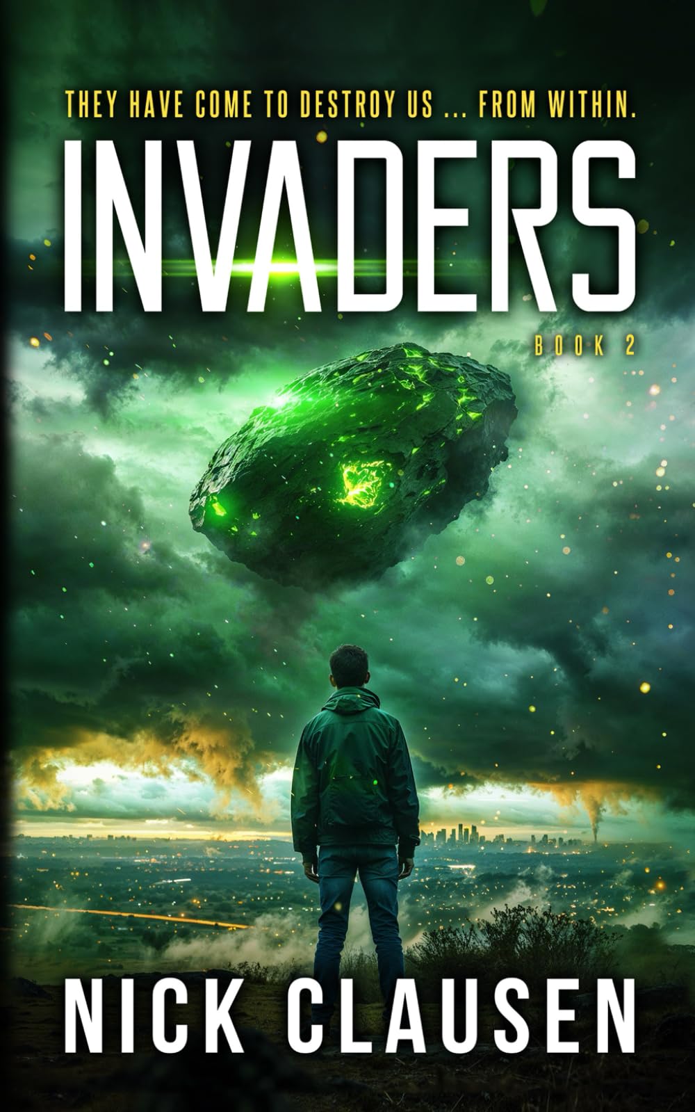 Invaders 2: An Alien Invasion Thriller