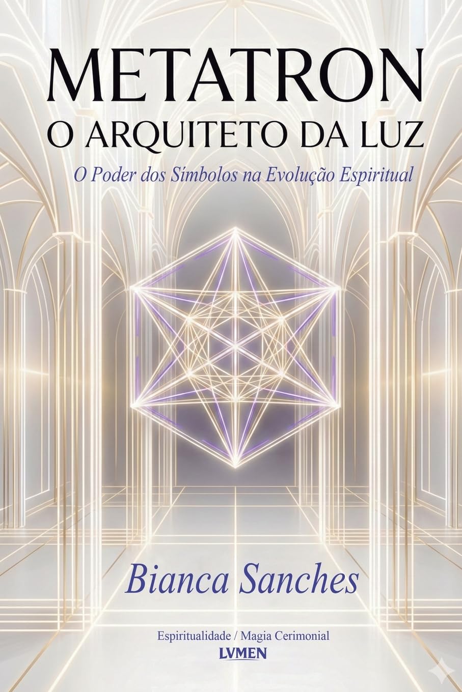 Metatron: O Arquiteto da Luz