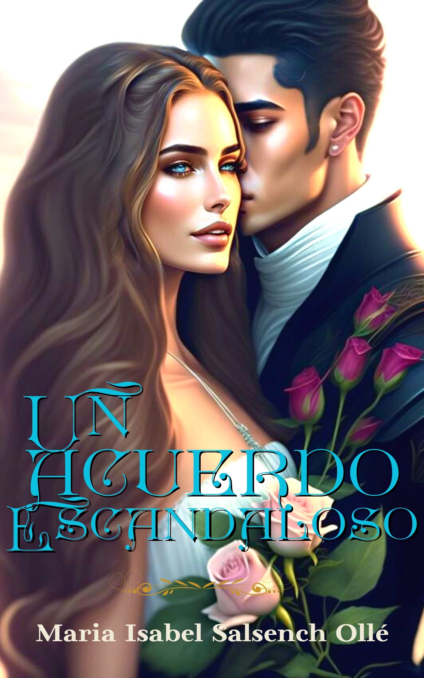 Un acuerdo escandaloso (Spanish Edition)