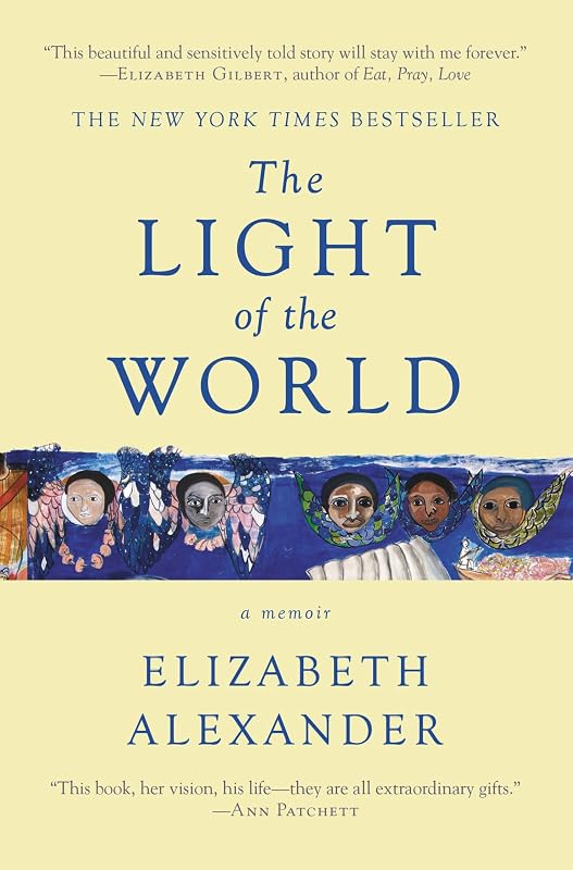 The Light of the World: A Memoir (Pulitzer Prize in Letters: Biography Finalist)