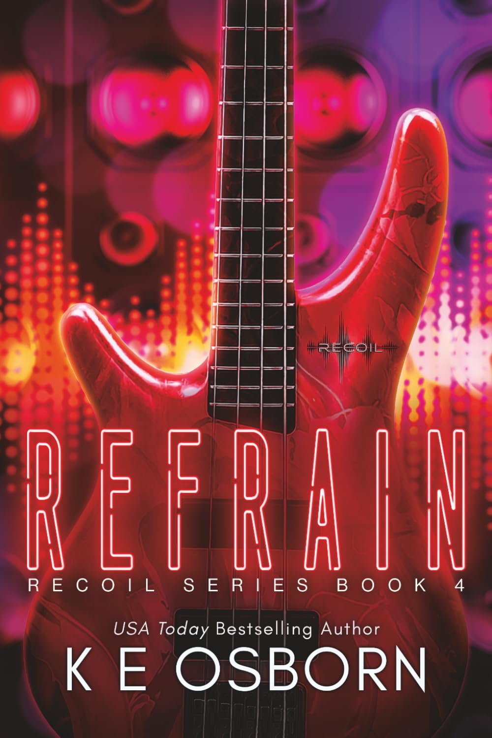 Refrain: 4 (Recoil Series)