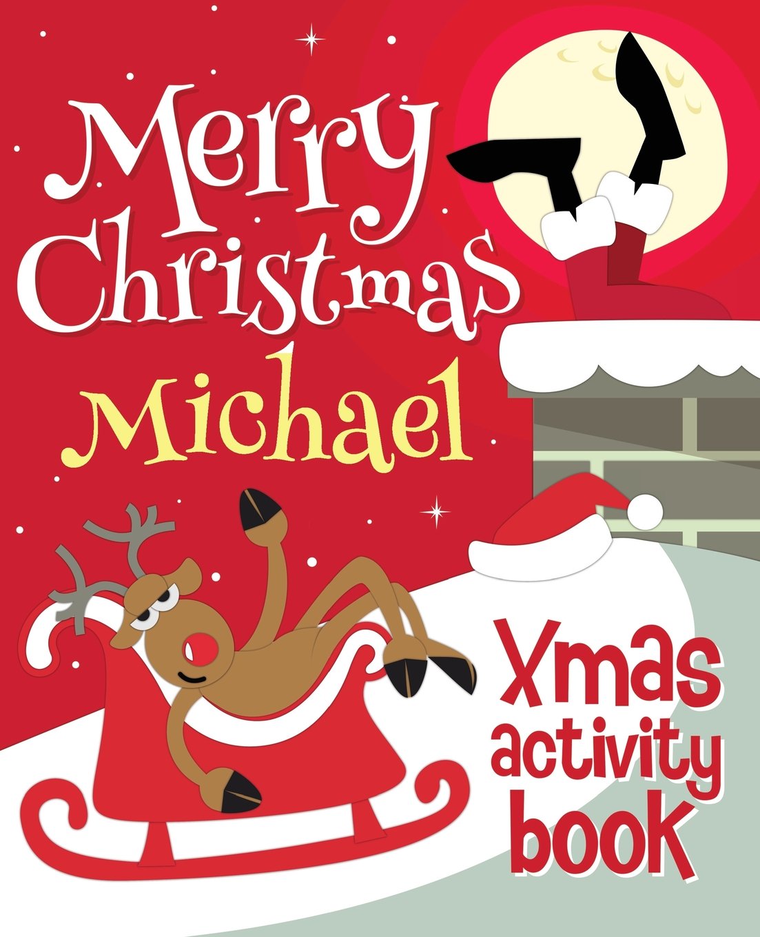 Merry Christmas Michael - Xmas Activity Book: (Personalized Children's Activity Book)
