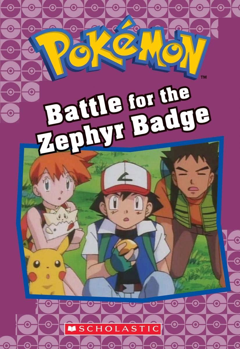Battle for the Zephyr Badge (Pokémon Classic Chapt (Volume 20)