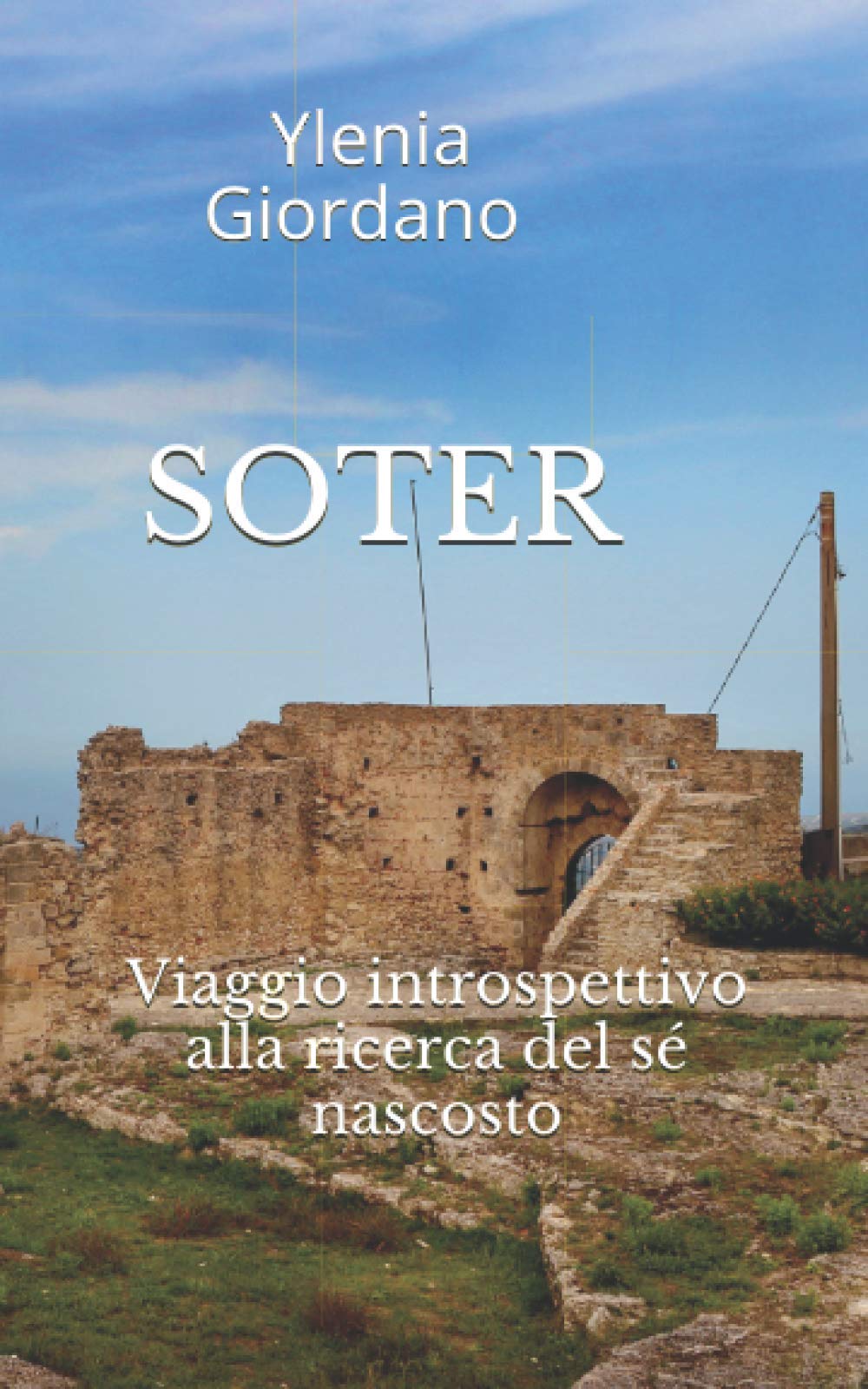 SOTER : Viaggio introspettivo alla ricerca del sé nascosto (Italian Edition)