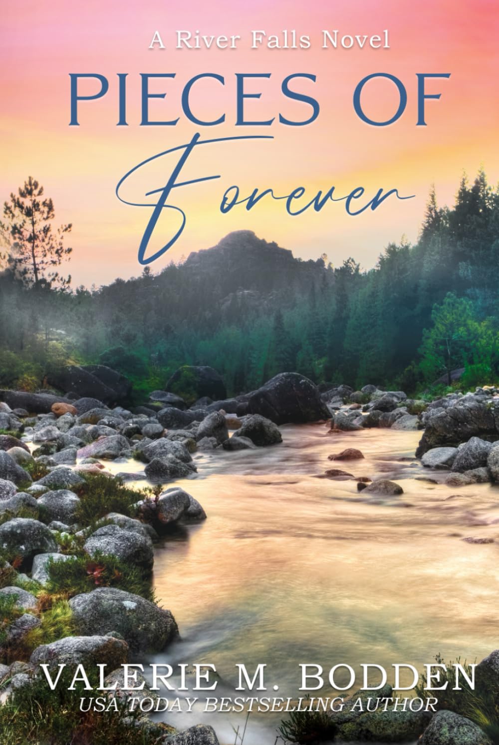 Pieces of Forever: A Christian Romance (River Falls)