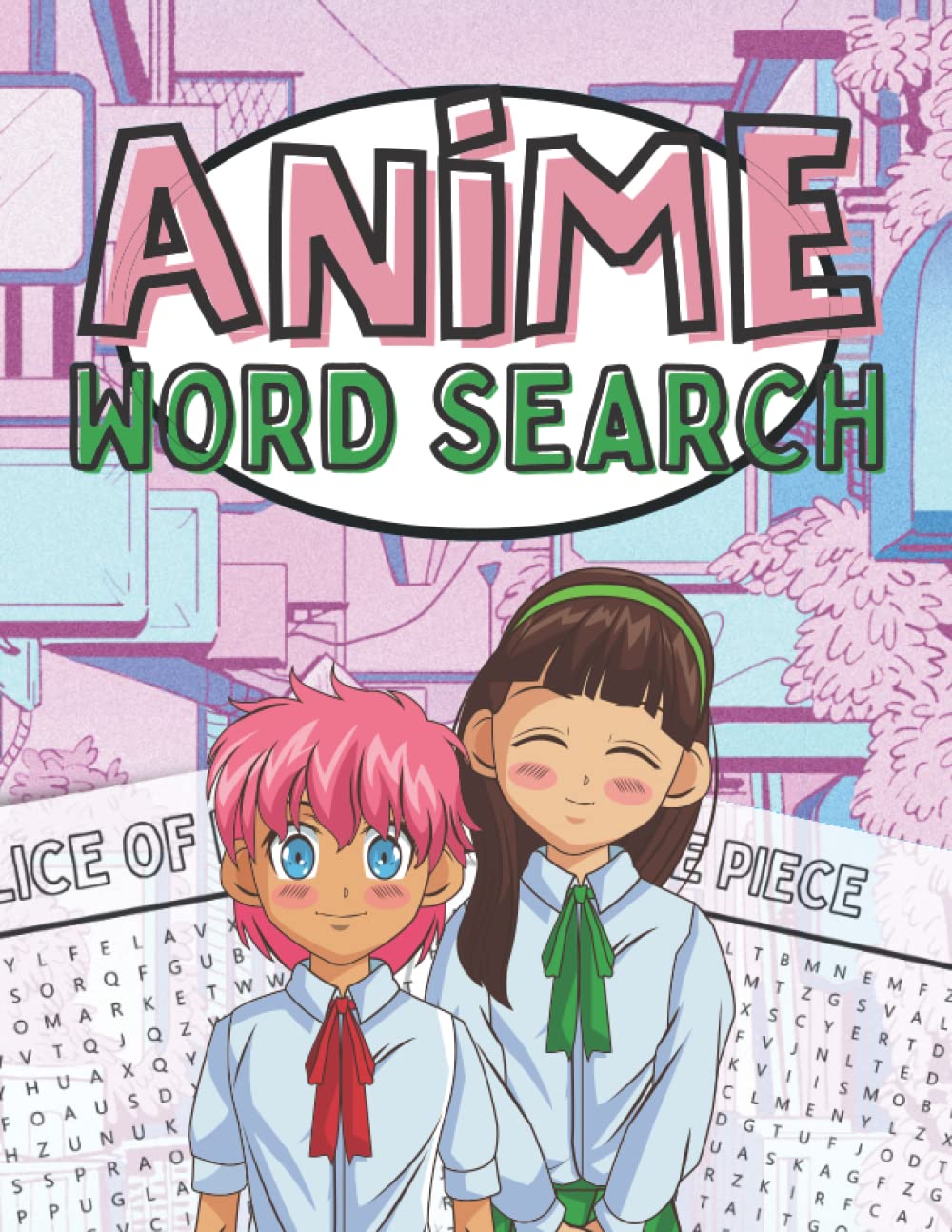 Anime Word Search: Fun Puzzle Activity Book For Fans Of Japanese Anime