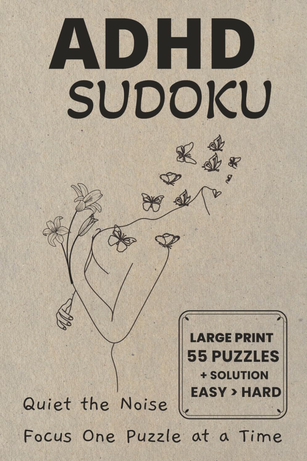 ADHD Sudoku for Adults: Relax & Focus Your Mind with Calming Sudoku Puzzles – Large Print Brain Games for Relaxation and Concentration