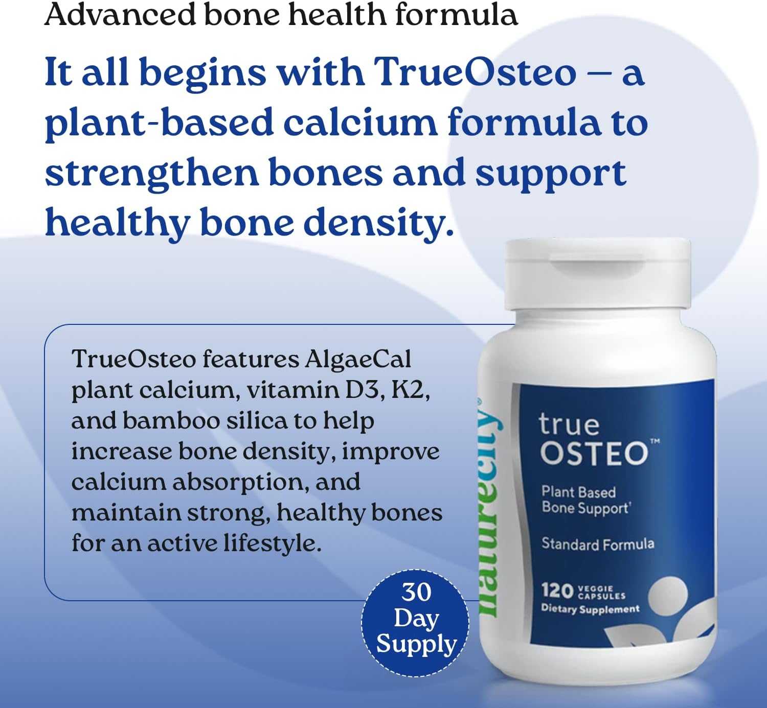 NatureCity True-Osteo Plant-Based Supplement for Bone Strength | AlgaeCal Calcium & Magnesium, Plant-Based Vitamin D3, Vitamin K2, Silicon| Gentle on Stomach (120 Veggie Capsules)