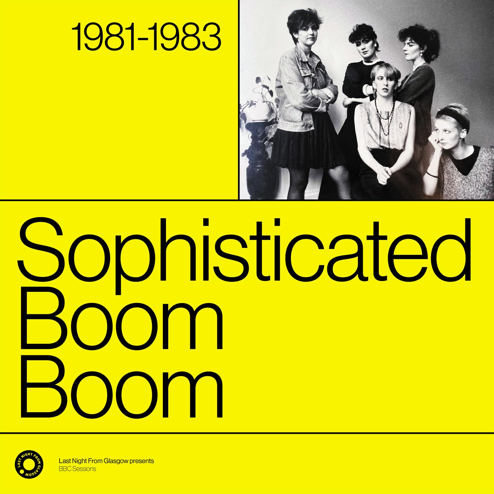 Sophisticated Boom Boom Complete Sessions 1981-1983 LP Vinyl PNFG51 NEW