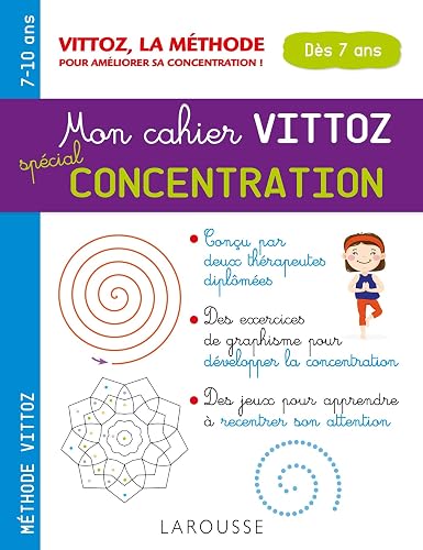 Mon cahier Vittoz, spécial concentration