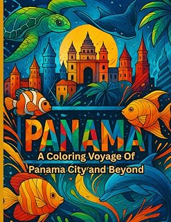 A Coloring Voyage Of Panama City and Beyond