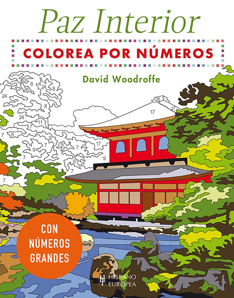 Colorea por números para la paz interior (Libro para colorear)