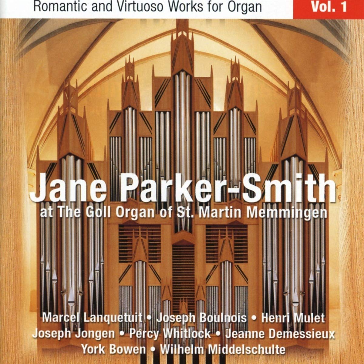 Romantic And Virtuoso Works For Organ Volume 1