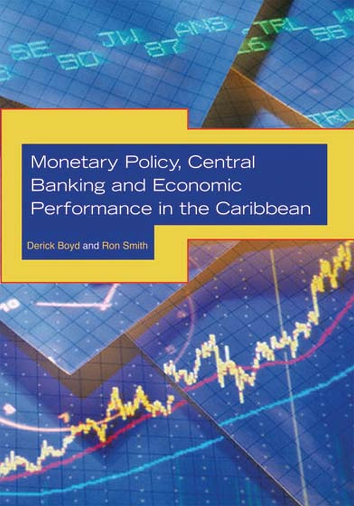 Buy Monetary Policy, Central Banking and Economic Performance in the Caribbean — BookShops.in