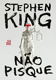 Não pisque