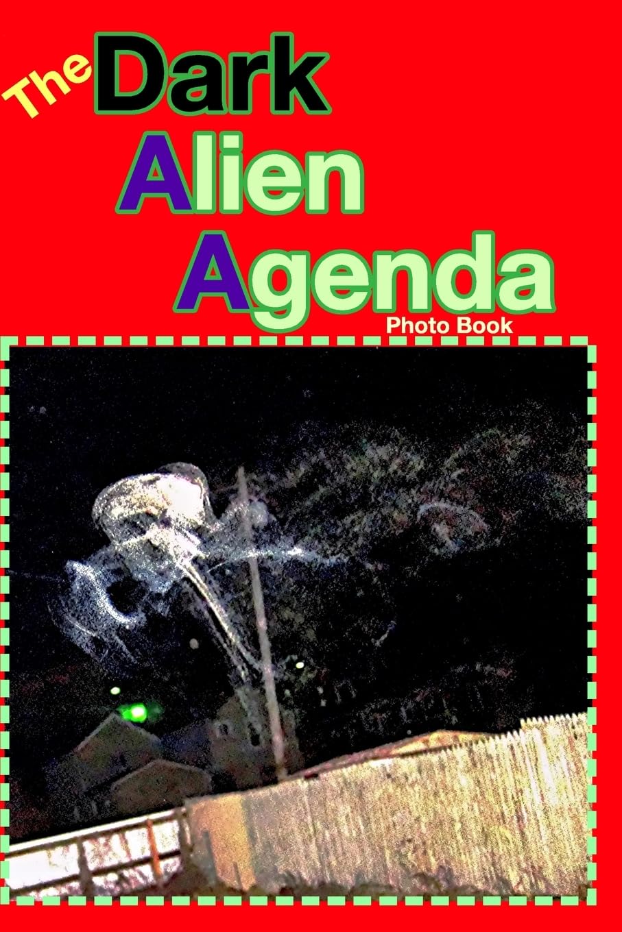 The Dark Alien Agenda Photo Book pour animer vos soirées discussion ufologie dans le salon