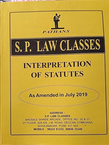 Interpretation Of Statutes - Pathans S.P.Law Books